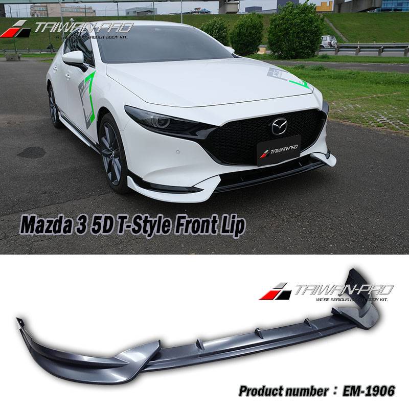 2019-2025 Mazda 3 5D T-Style Front Lip