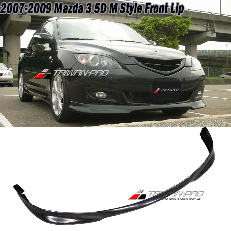 2007-2009 Mazda 3 5D M Style Front Lip