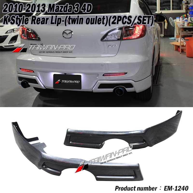 2010-2013 Mazda 3 4D  K Style Rear Lip-(twin oulet)(2PCS/SET)