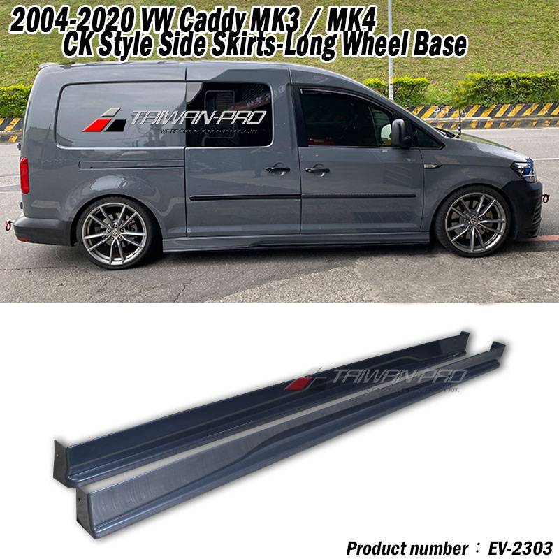 2004-2021 VW Caddy MK3 / MK4 CK Style Side Skirts-Long Wheel Base
