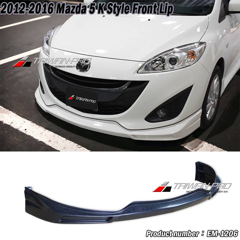 2012-2016 Mazda 5 K Style Front Lip