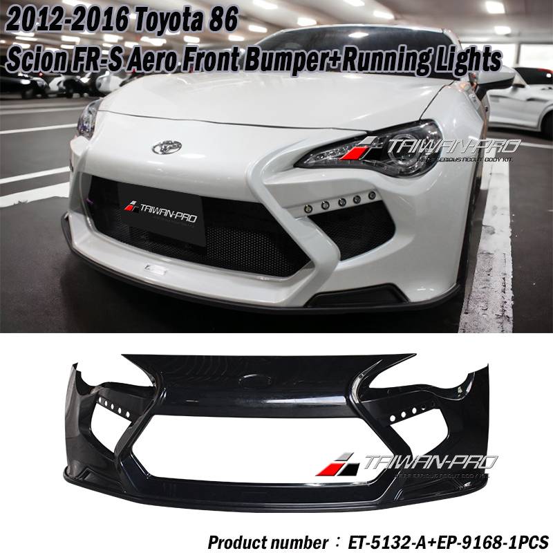 2012-2016 BRZ/86/SCION FRS AERO 前保桿<br>含日行燈