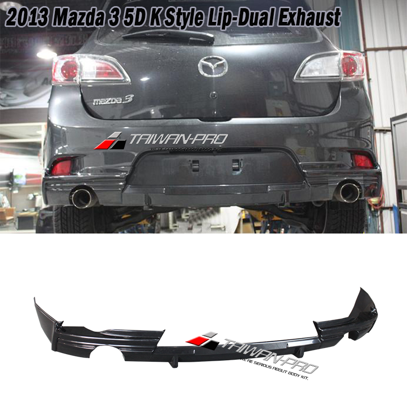 2013 Mazda 3 5D K Style Rear Lip-Dual Exhaust