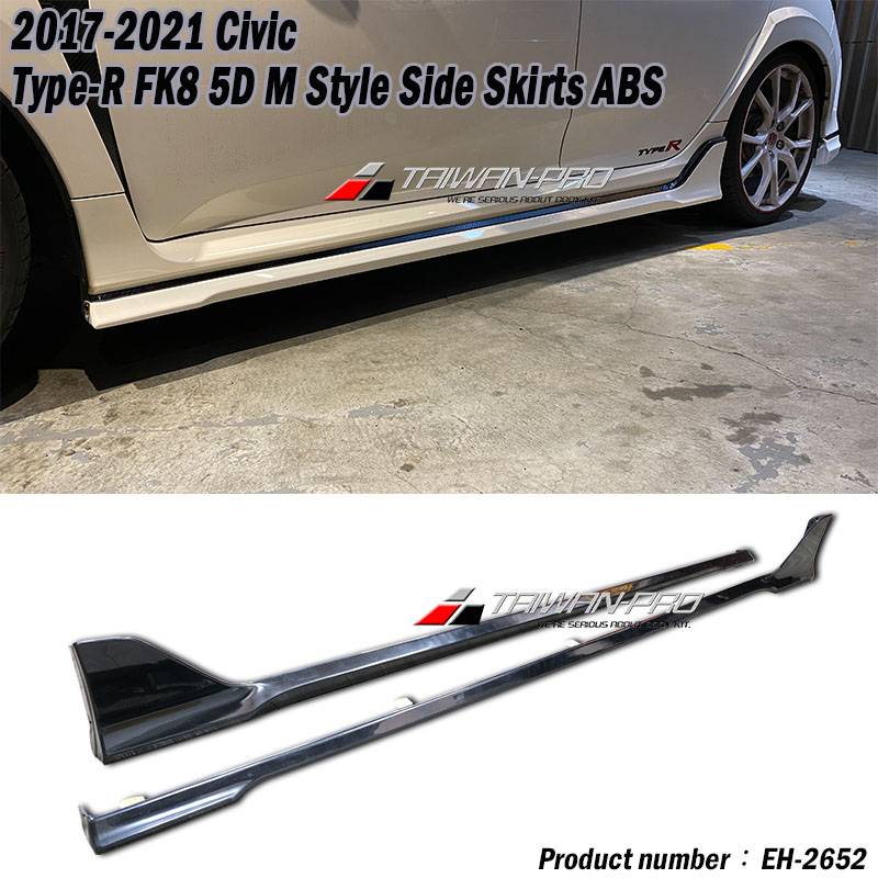 2017-2021 Civic Type-R FK8  5D M Style Side Skirts ABS