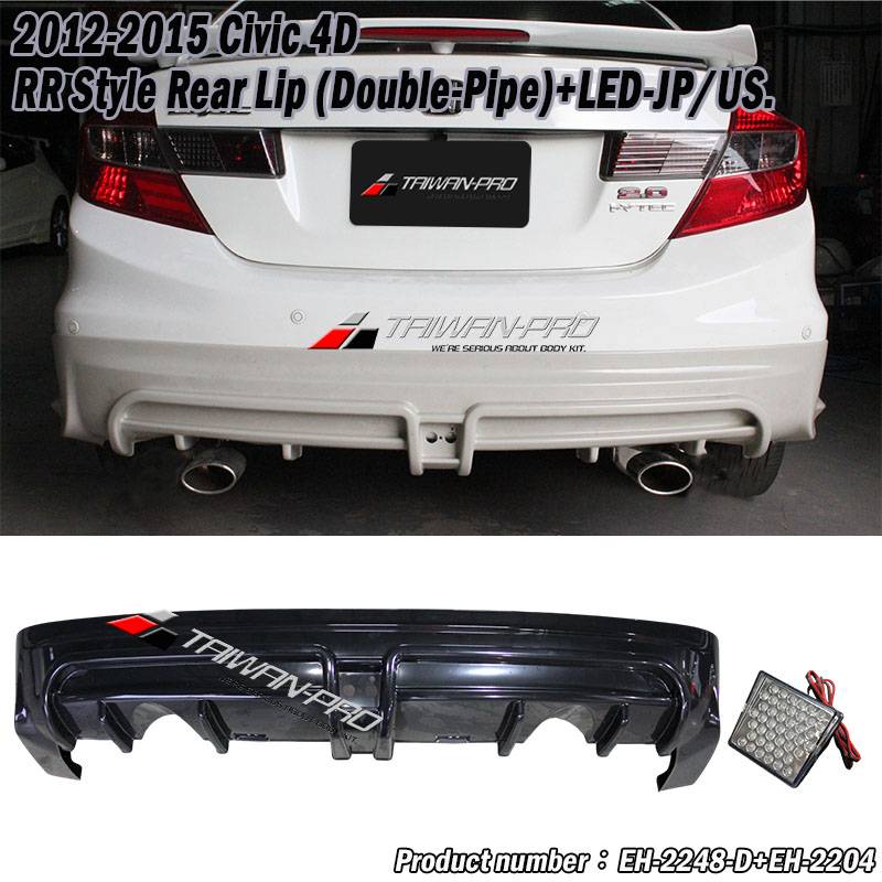 2012-2015 Civic 4D RR Style Rear Lip (Double-Pipe)+LED-JP/US.