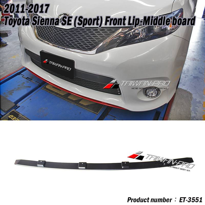 2011-2017 Toyota Sienna SE (Sport) Front Lip-Middle board