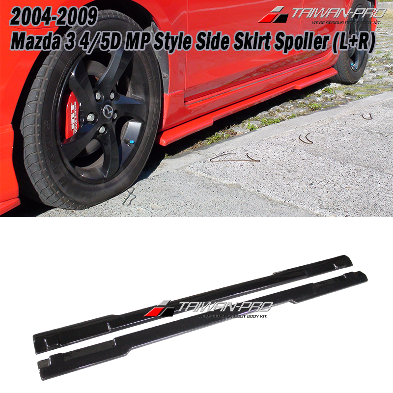 2004-2009 Mazda 3 4/5D MP Style Side Skirt Spoiler (L+R)