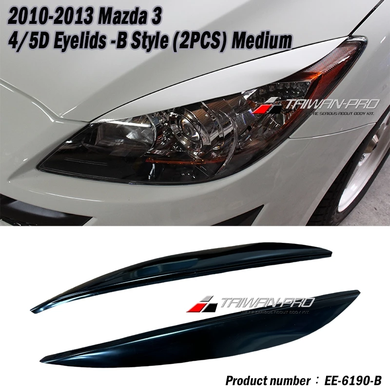 2010-2013 Mazda 3 4/5D Eyelids -B Style (2PCS) Medium