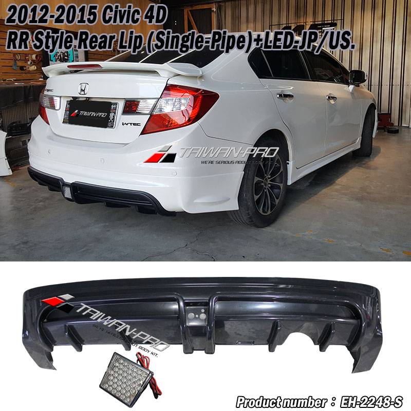 2012-2015 Civic 4D RR Style Rear Lip (Single-Pipe)+LED-JP/US.
