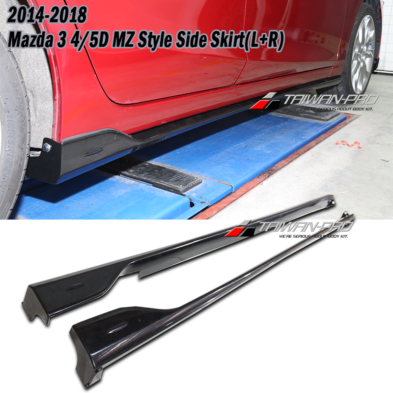2014-2018 Mazda 3 4/5D MZ Style Side Skirt(L+R)