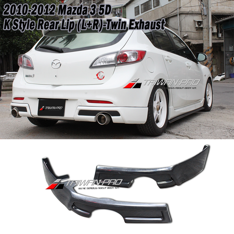 2010-2012 Mazda 3 5D K Style Rear Lip (L+R)-Twin Exhaust